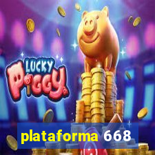 plataforma 668